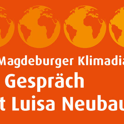 11. Magdeburger Klimadialog mit Luisa Neubauer